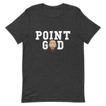 Point God (Premium Tee)
