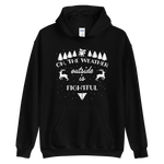 The Weather Outside Is Fightful (Hoodie)