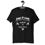 The Weather Outside Is Fightful (Premium Tee)